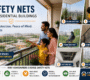 Safety Nets for Residential Buildings